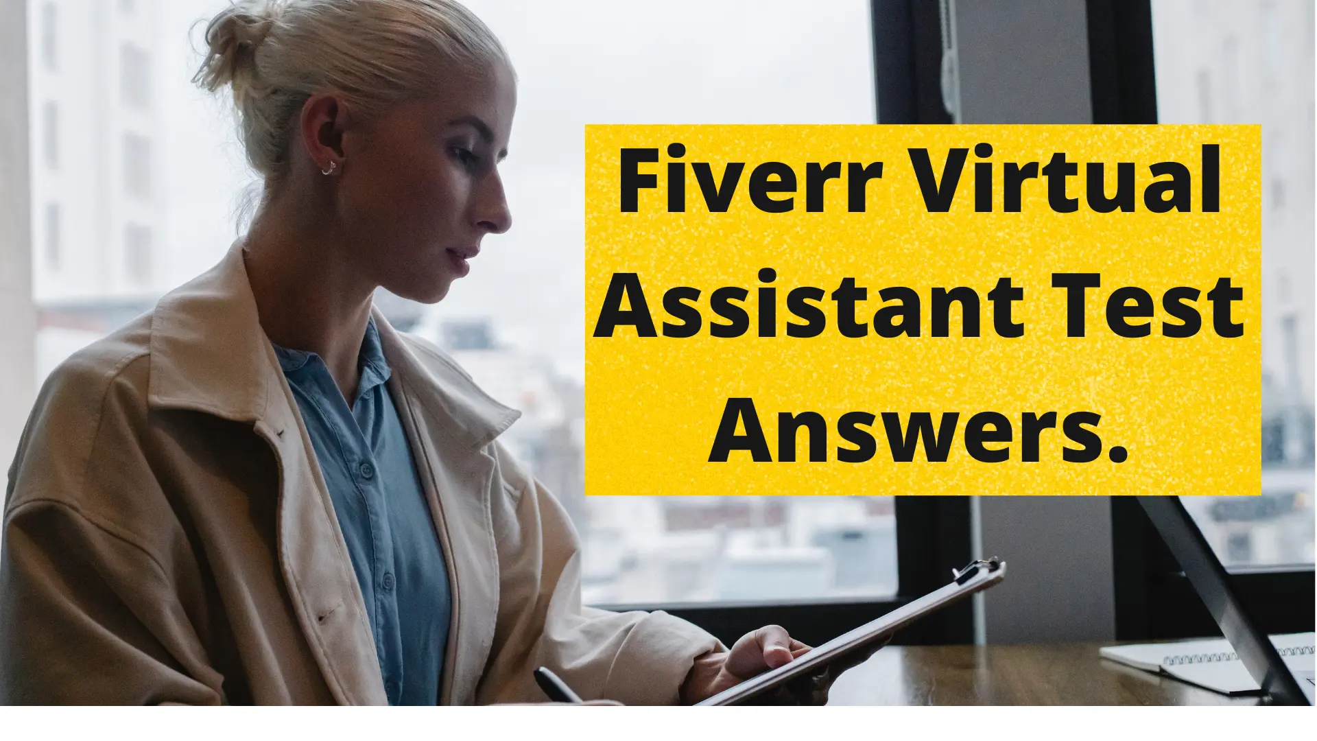 Fiverr virtual assistant test answers 2022