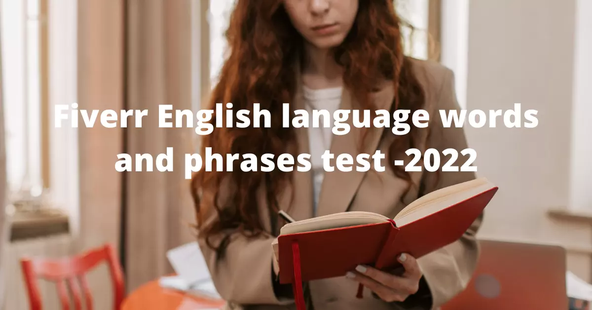 fiverr-english-language-words-and-phrases-test-2022