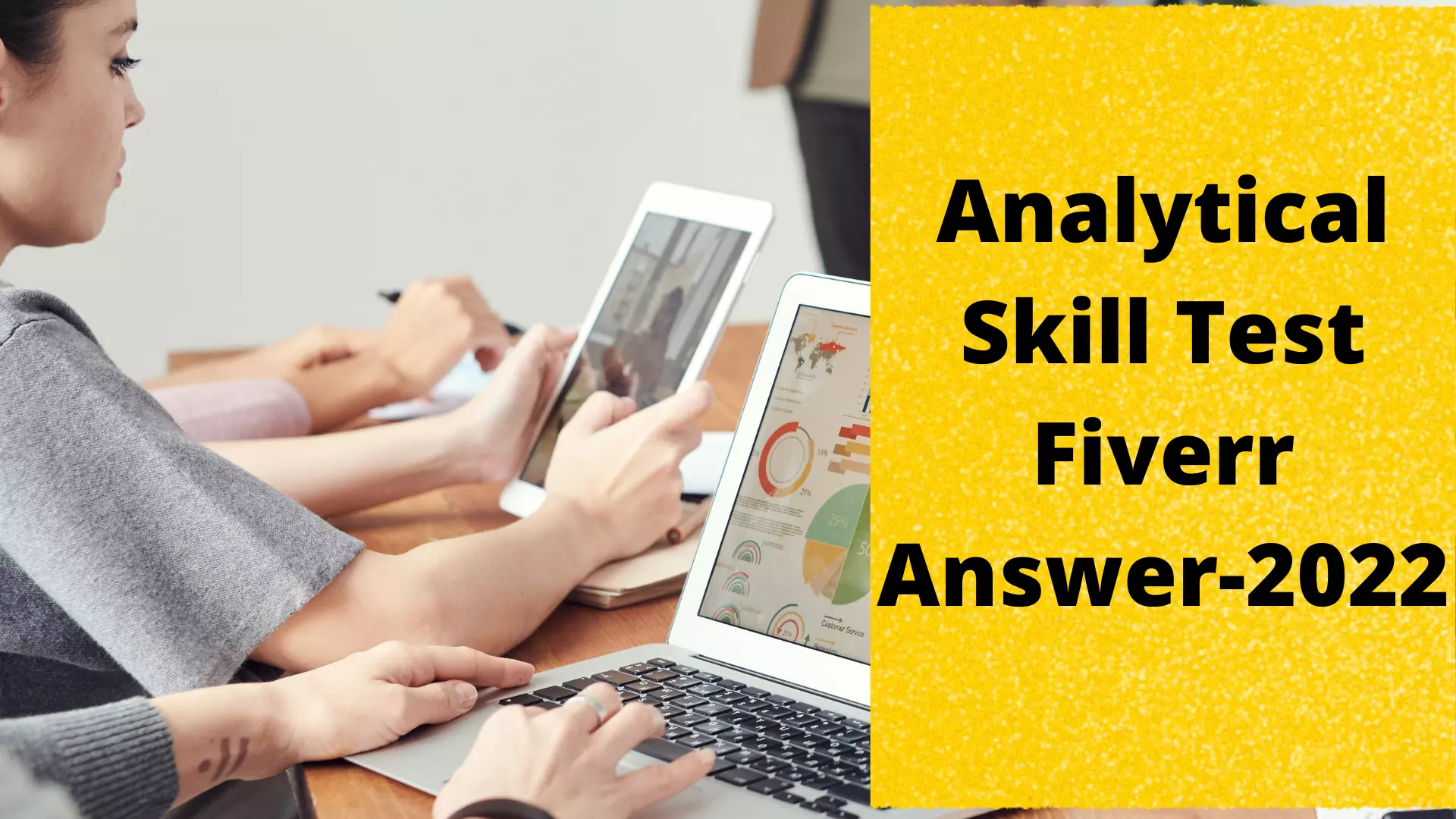 Fiverr analytical skills test answers 2022 Latest Exam Questions